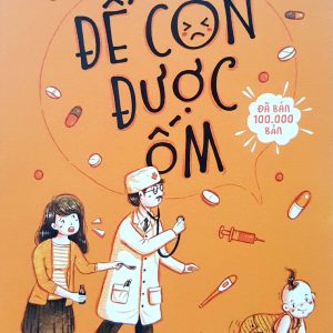 Để con được ốm