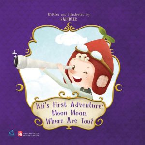 Kii’s First Adventure: Moon Moon, Where Are You?