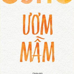 OSHO Ươm mầm